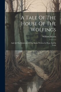 Front cover_A Tale Of The House Of The Wolfings