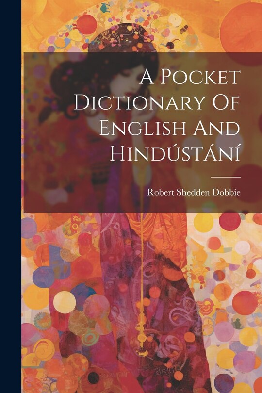 Front cover_A Pocket Dictionary Of English And Hindústání