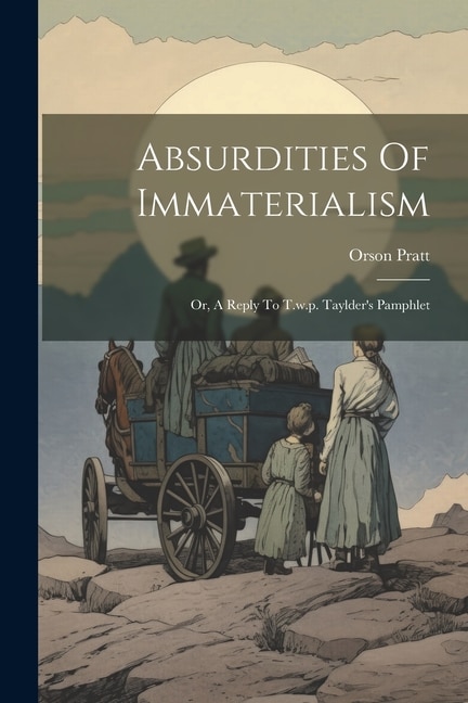 Front cover_Absurdities Of Immaterialism