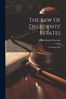 Front cover_The Law Of Decedents' Estates