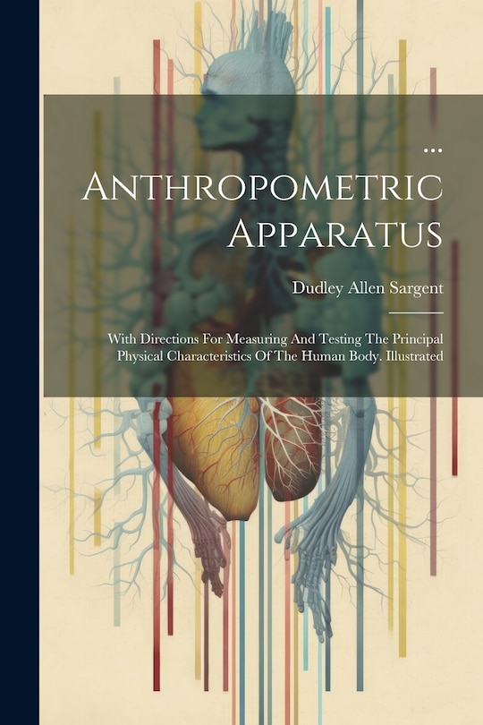 Front cover_... Anthropometric Apparatus