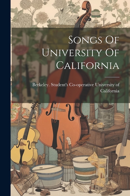 Front cover_Songs Of University Of California