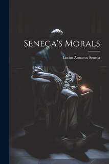 Front cover_Seneca's Morals