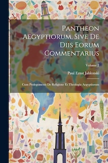 Front cover_Pantheon Aegyptiorum, Sive De Diis Eorum Commentarius