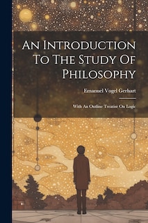 Front cover_An Introduction To The Study Of Philosophy