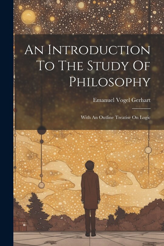 Front cover_An Introduction To The Study Of Philosophy