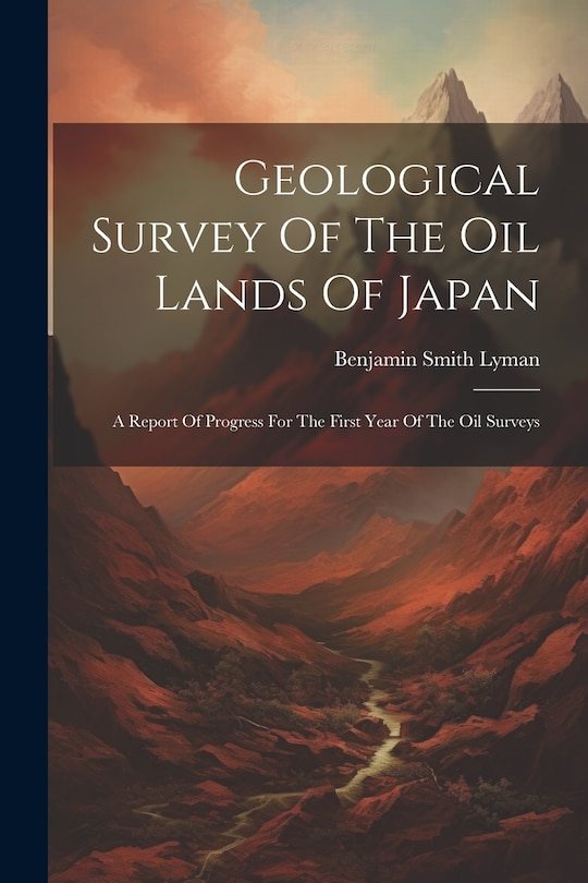 Front cover_Geological Survey Of The Oil Lands Of Japan