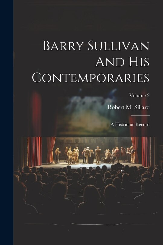 Front cover_Barry Sullivan And His Contemporaries
