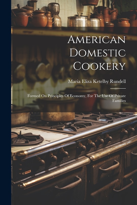 Front cover_American Domestic Cookery