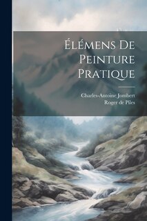 Front cover_Élémens De Peinture Pratique