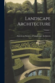 Couverture_Landscape Architecture; Volume 1