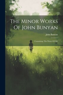 Front cover_The Minor Works Of John Bunyan