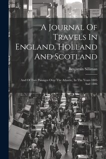 Couverture_A Journal Of Travels In England, Holland And Scotland