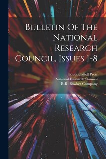 Front cover_Bulletin Of The National Research Council, Issues 1-8