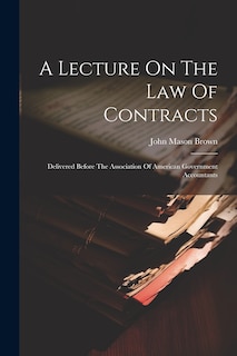 Front cover_A Lecture On The Law Of Contracts