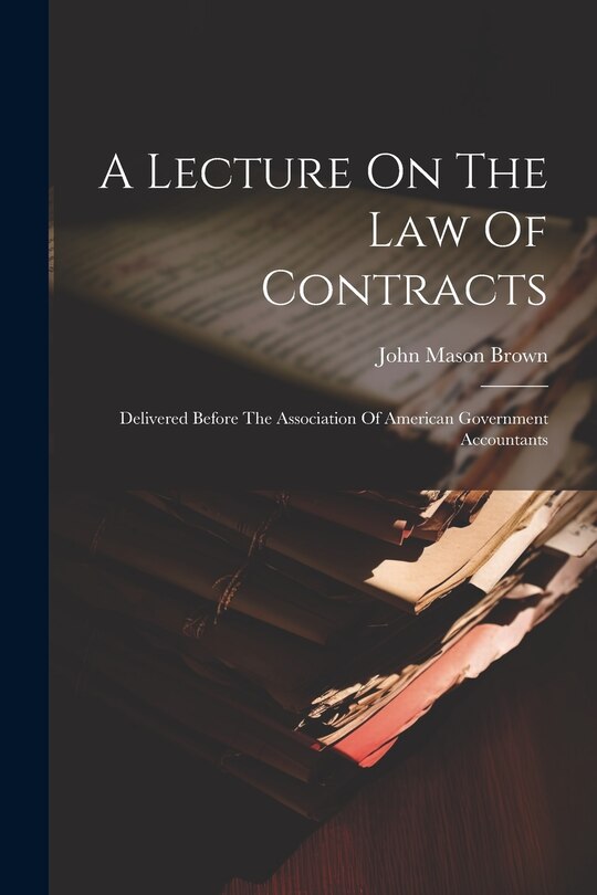 Front cover_A Lecture On The Law Of Contracts