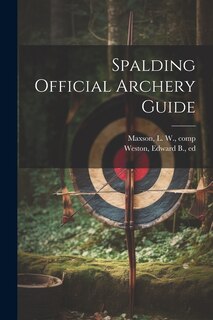 Front cover_Spalding Official Archery Guide