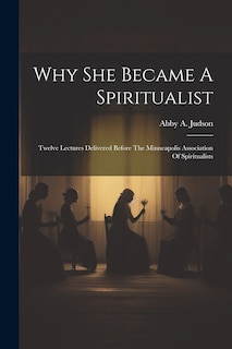 Couverture_Why She Became A Spiritualist