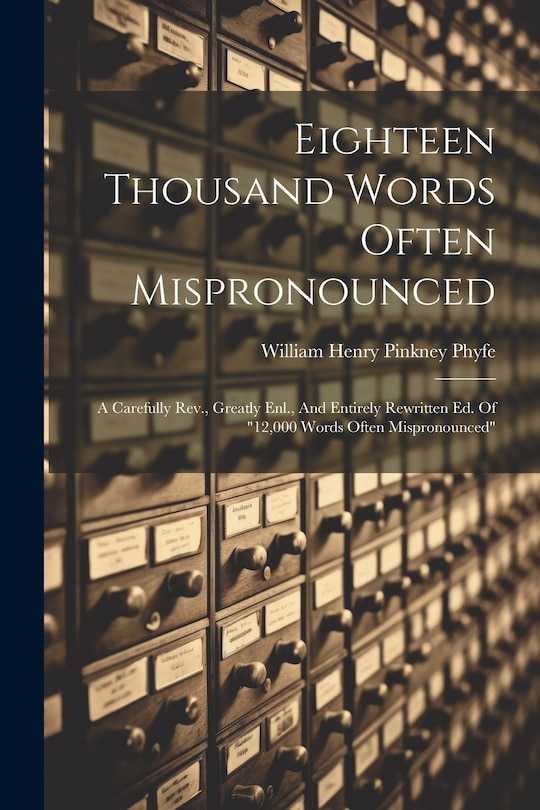 Couverture_Eighteen Thousand Words Often Mispronounced