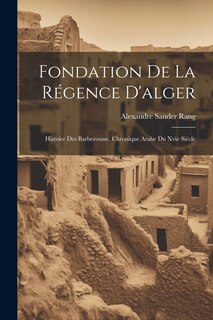 Couverture_Fondation De La Régence D'alger