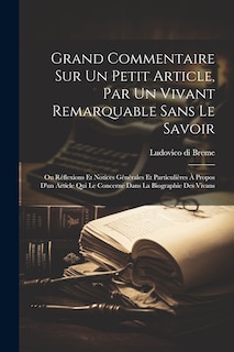 Front cover_Grand Commentaire Sur Un Petit Article, Par Un Vivant Remarquable Sans Le Savoir