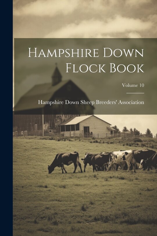 Couverture_Hampshire Down Flock Book; Volume 10