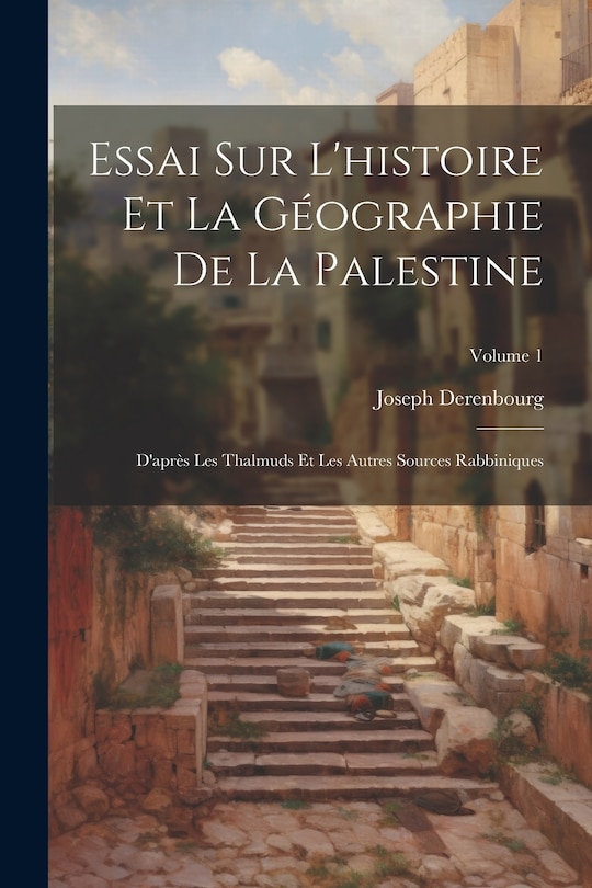 Couverture_Essai Sur L'histoire Et La Géographie De La Palestine