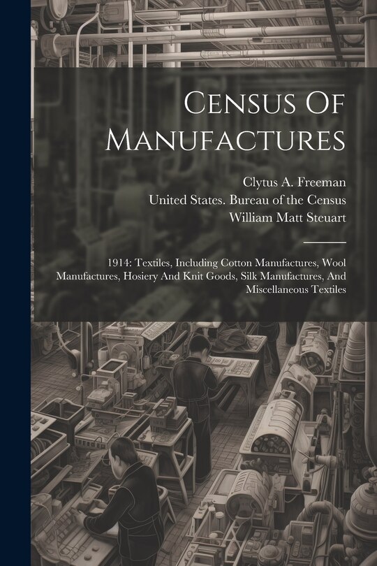 Couverture_Census Of Manufactures