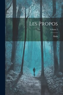 Couverture_Les propos; Volume 2