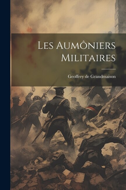 Les Aumôniers Militaires