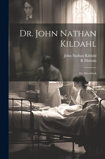 Front cover_Dr. John Nathan Kildahl