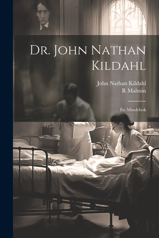 Front cover_Dr. John Nathan Kildahl