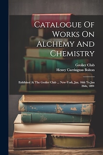 Couverture_Catalogue Of Works On Alchemy And Chemistry