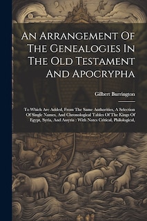 Front cover_An Arrangement Of The Genealogies In The Old Testament And Apocrypha