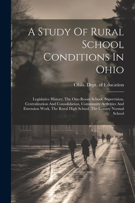 Couverture_A Study Of Rural School Conditions In Ohio