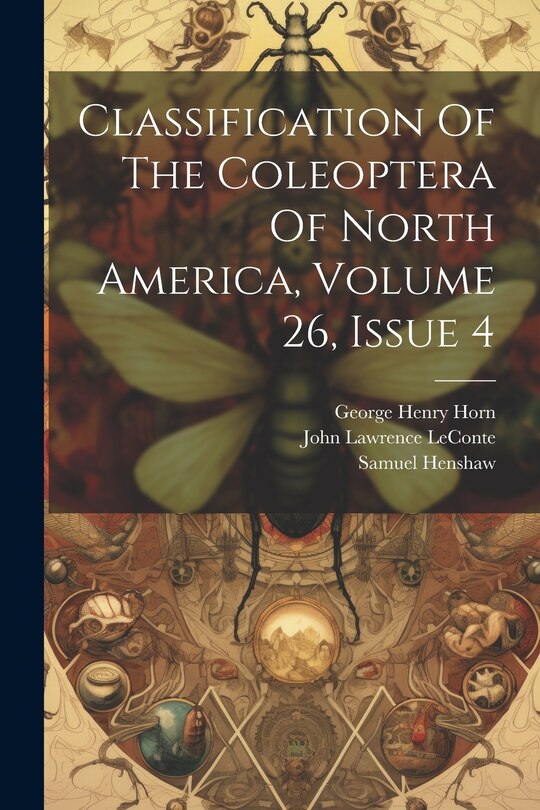 Couverture_Classification Of The Coleoptera Of North America, Volume 26, Issue 4