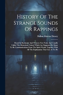 Couverture_History Of The Strange Sounds Or Rappings
