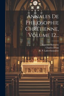 Front cover_Annales De Philosophie Chrétienne, Volume 12...