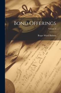 Front cover_Bond Offerings; Volume 8