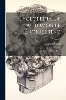 Couverture_Cyclopedia Of Automobile Engineering