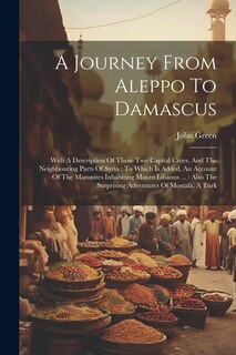 Front cover_A Journey From Aleppo To Damascus