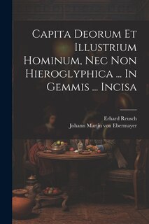 Front cover_Capita Deorum Et Illustrium Hominum, Nec Non Hieroglyphica ... In Gemmis ... Incisa