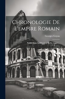 Couverture_Chronologie De L'empire Romain