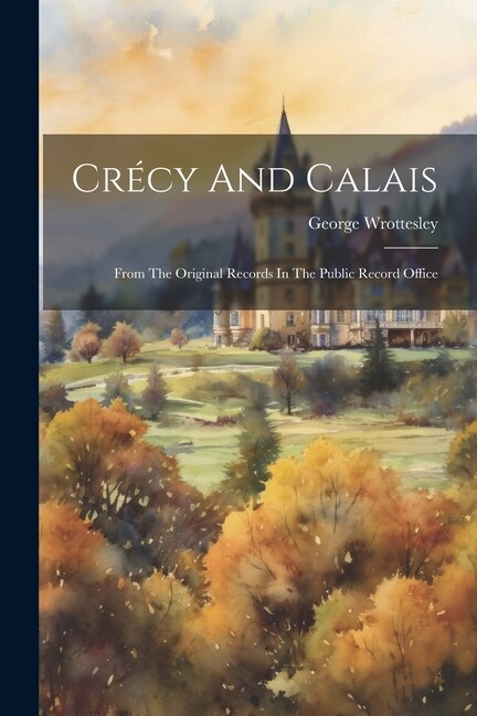 Couverture_Crécy And Calais