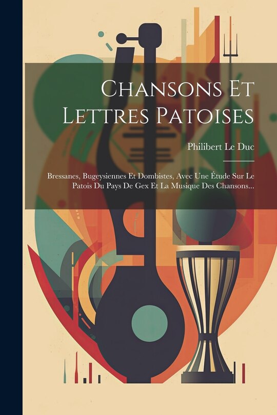 Front cover_Chansons Et Lettres Patoises