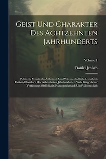 Couverture_Geist Und Charakter Des Achtzehnten Jahrhunderts