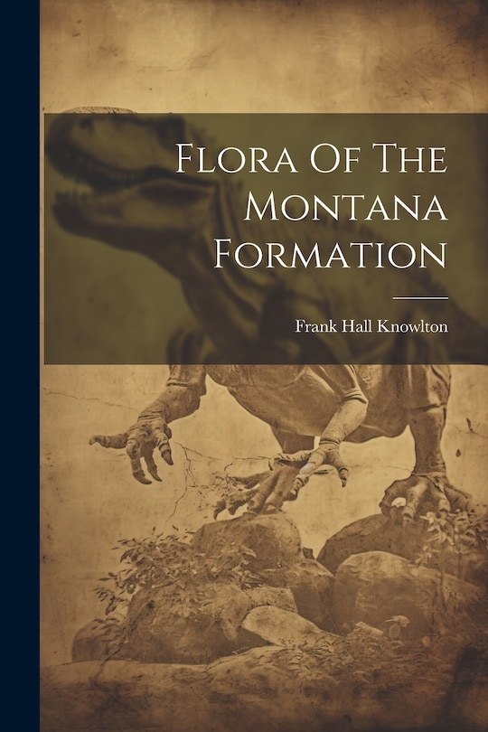 Front cover_Flora Of The Montana Formation