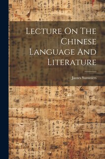 Couverture_Lecture On The Chinese Language And Literature