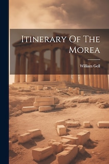 Front cover_Itinerary Of The Morea