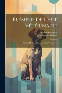 Couverture_Élémens De L'art Vétérinaire